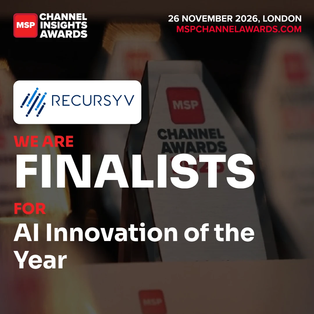 MSP Channel Insights Awards graphic: Recursyv — we are finalists for AI Innovation of the Year. 26 November 2026, London.